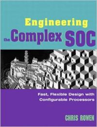 Engineering the Complex SoC